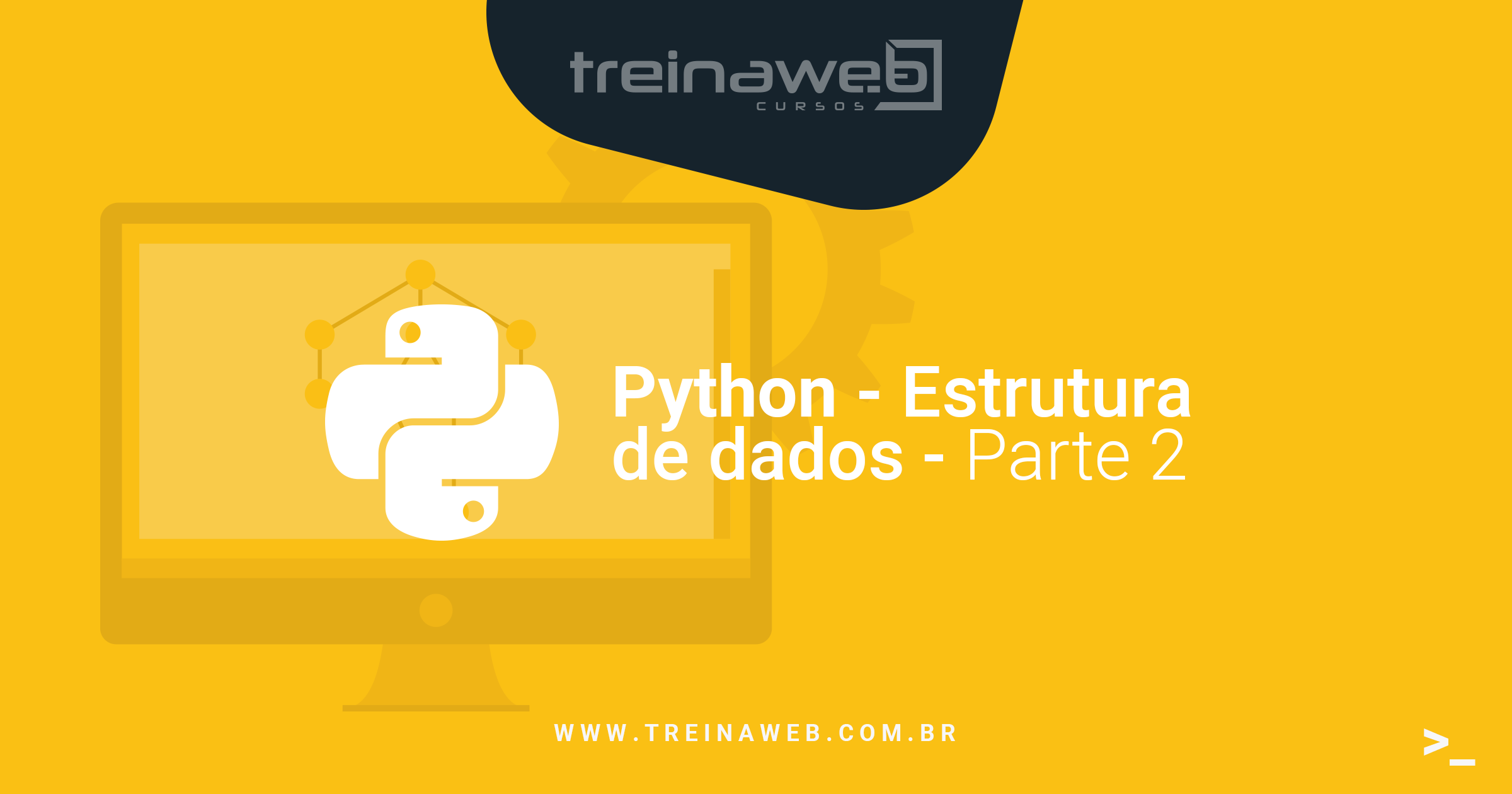 Curso de Python - Estrutura de dados - Parte 2 | TreinaWeb