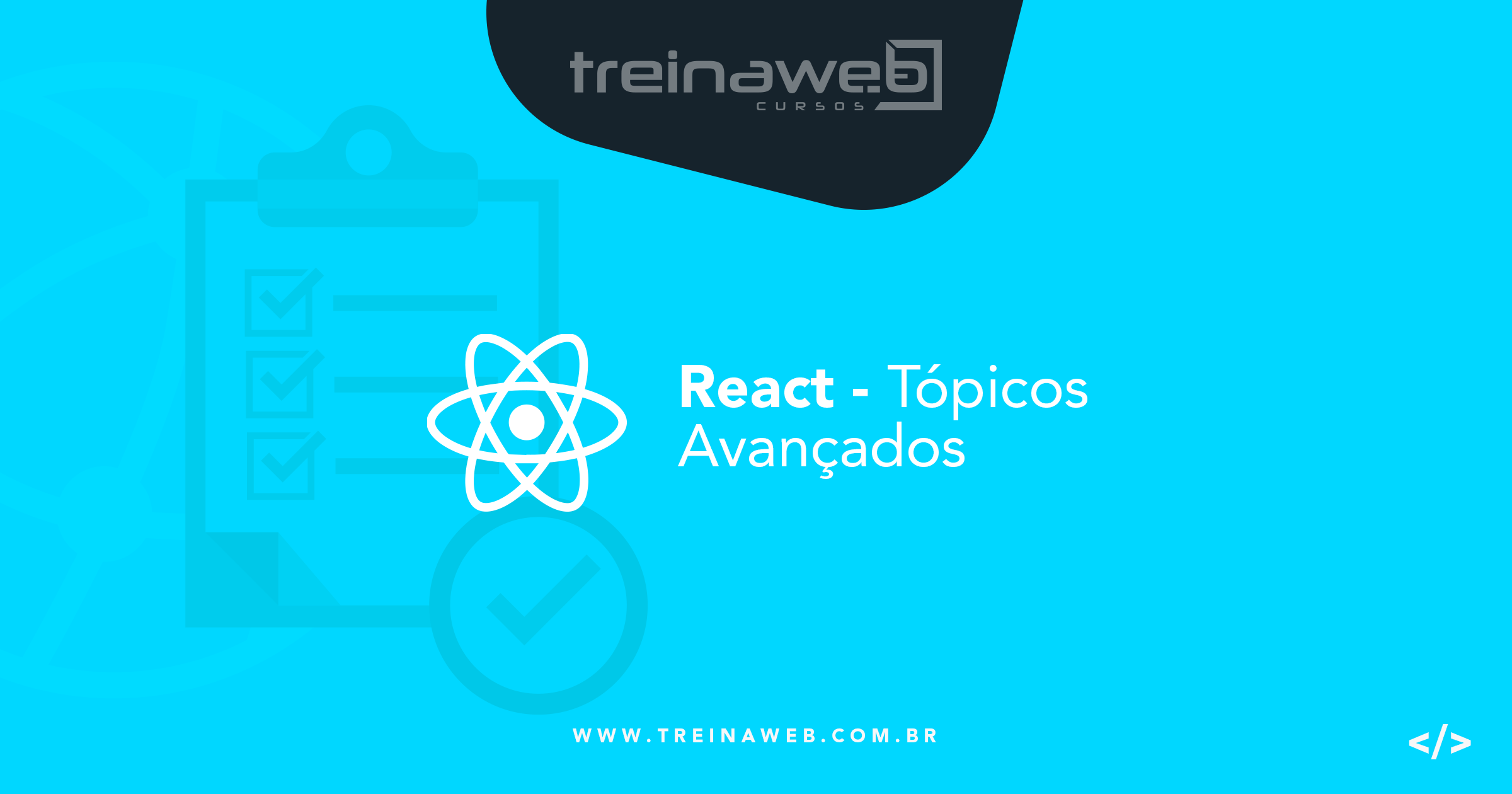 Curso de React - Tópicos Avançados | TreinaWeb